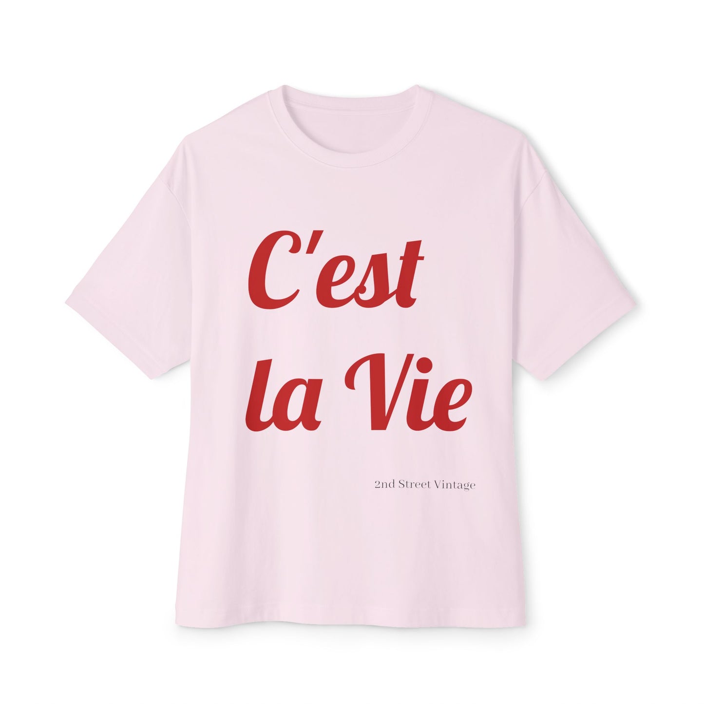 C'est la Vie Unisex Oversized Boxy Tee, Relaxed Fit Tee, Casual Streetwear, Pink Graphic Tee, Gift for Friends, Everyday Wear